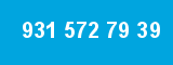 931 572 79 39 931 572 79 39